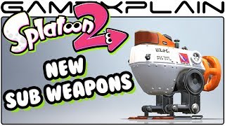 Splatoon 2 - NEW Sub Weapons Revealed