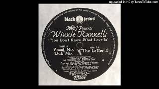 RWJ Presents Winnie Runnells - You Don't Know What Love Is (Dub Mix)