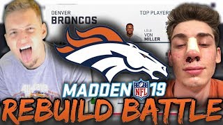 Madden 19 Franchise | REBUILD BATTLE VS. RBT! Denver Broncos