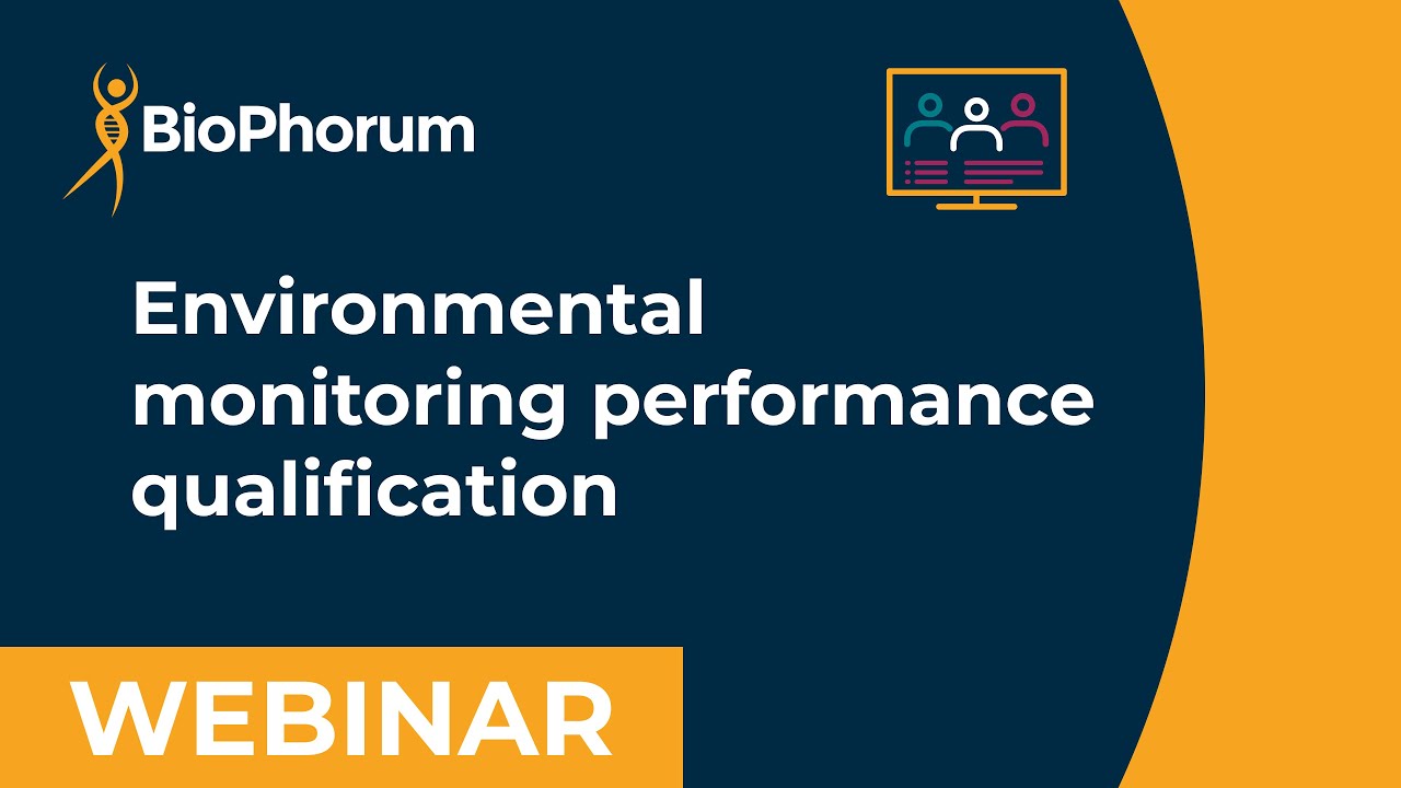 Environmental monitoring performance qualification webinar