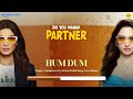 Hum Dum Visualizer Do You Wanna Partner Prabh Deep Vasu Raina TamannaahSpeaks Diana Penty