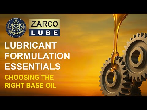 Choosing the Right Base Oil | Lubricant Formulation Guide by Zarco Lube