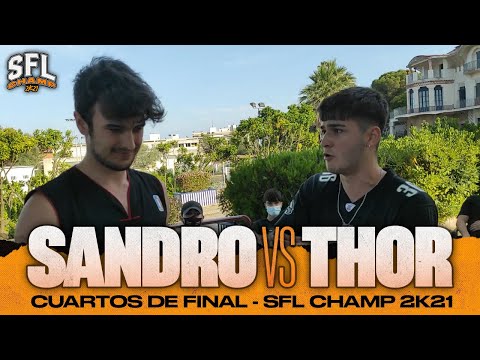 (BRUTAL🔥) SANDRO VS THOR - CUARTOS - SFL CHAMP GRAN FINAL