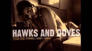 Hawks and Doves - Hush Money
