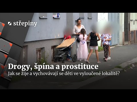 Drogy, špína a prostituce. V tom vyrůstají děti z ústeckého sídliště | Střepiny