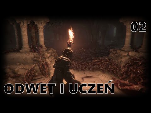 A PLAGUE TALE INNOCENCE PL #2 (NAPISY) ODWET I UCZEŃ | PRZYGODÓWKA GAMEPLAY