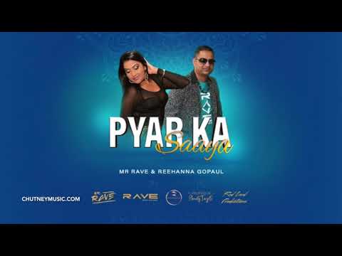 Mr  Rave & Reehanna Gopaul - Pyar Ka Saaya (2019 Bollywood Remix)
