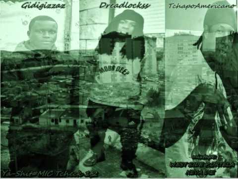 Ya-Shit#MIC Tcheck 1,2(2013)Dreadlockss ft babyFemma -RaProblemas