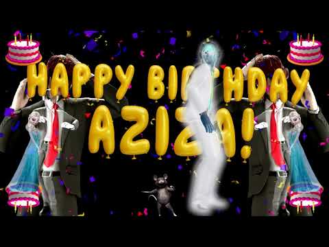 Happy Birthday Aziza! - Mood Killer