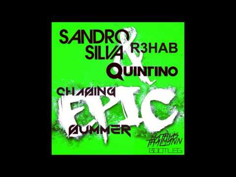 Sandro Silva VS Quintino & R3HAB - Chasing Epic Summer (Animals) (Mathias Thalmann Bootleg)