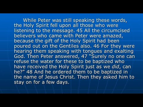 Baptism Is Not Necessary for the Anointing of the Holy Spirit Acts 10:44-48 Acts of Thomas