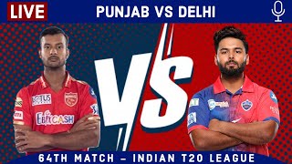 LIVE: Punjab Vs Delhi, 64th Match | RR vs DC Live Scores & Hindi Commentary | Live IPL 2022