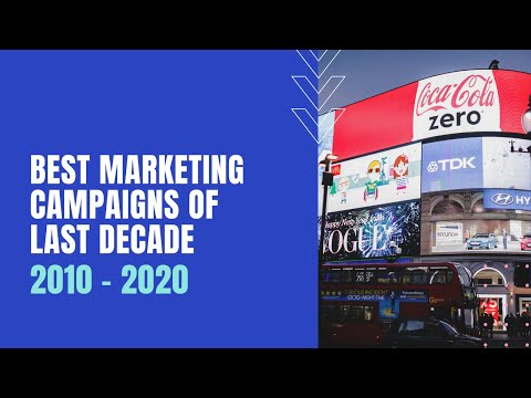 , title : 'Best Marketing Campaigns of the Last Decade: 2010 - 2020 - Digital Uncovered