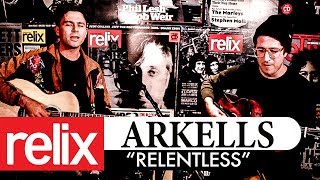 &quot;Relentless&quot; | Arkells | 11/08/18 | The Relix Session