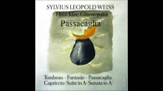 Sylvius Leopold Weiss  Passacaglia -  Horst Klee, Guitar