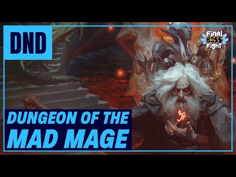 Dungeons and Dragons – Dungeon of the Mad Mage – Episode 34