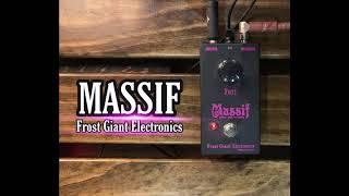 Video thumbnail for Frost Giant Electronics - MASSIF Fuzz by PedalTVchannel