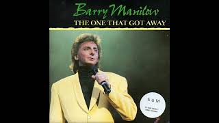 Barry Manilow - The One that Got Away (Extended)