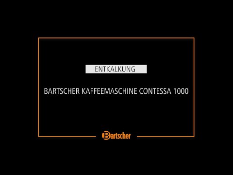 Bartscher Kaffeemaschine Contessa 1000 - Entkalkung