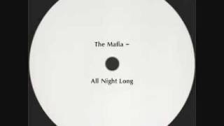 Mafia - All Night Long