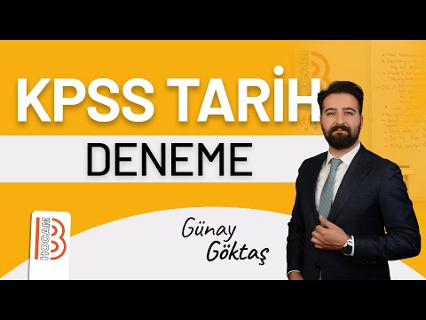 KPSS Tarih Deneme 3 - Günay GÖKTAŞ