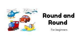 One story a day - Story 31 (Book 1) Round And Round | For Beginners - English for kids