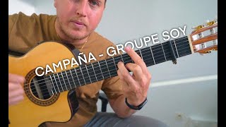 Soy - Campana - Tutoriel  (Rumba Gitane)