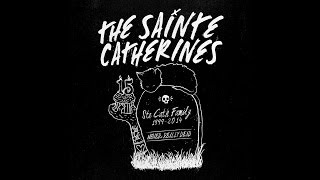 The Sainte Catherines &quot;15e anniversaire/15th year anniversary&quot;