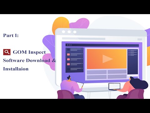 #tutorial Part 1: GOM Inspect Software Download & Installation