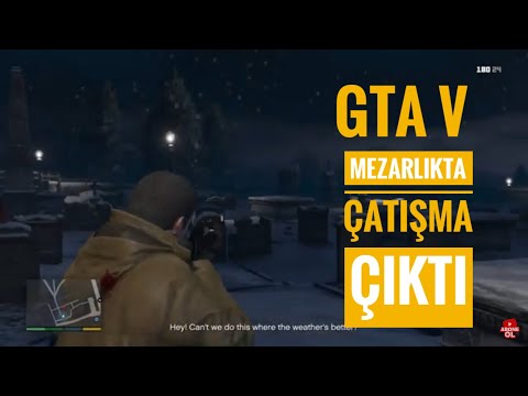 Mezarlıkta Çatışma - GTA 5
