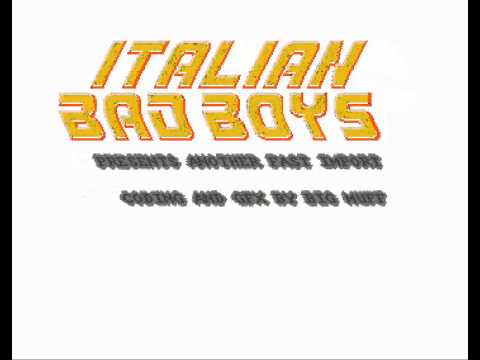 Italian Bad Boys Intro 1990