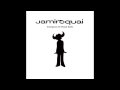 Jamiroquai - Whatever It Is, I Just Can't Stop