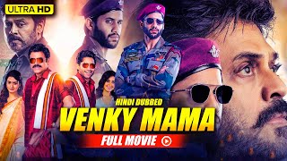 Venky Mama New Released Hindi Dubbed Movie 2023  V