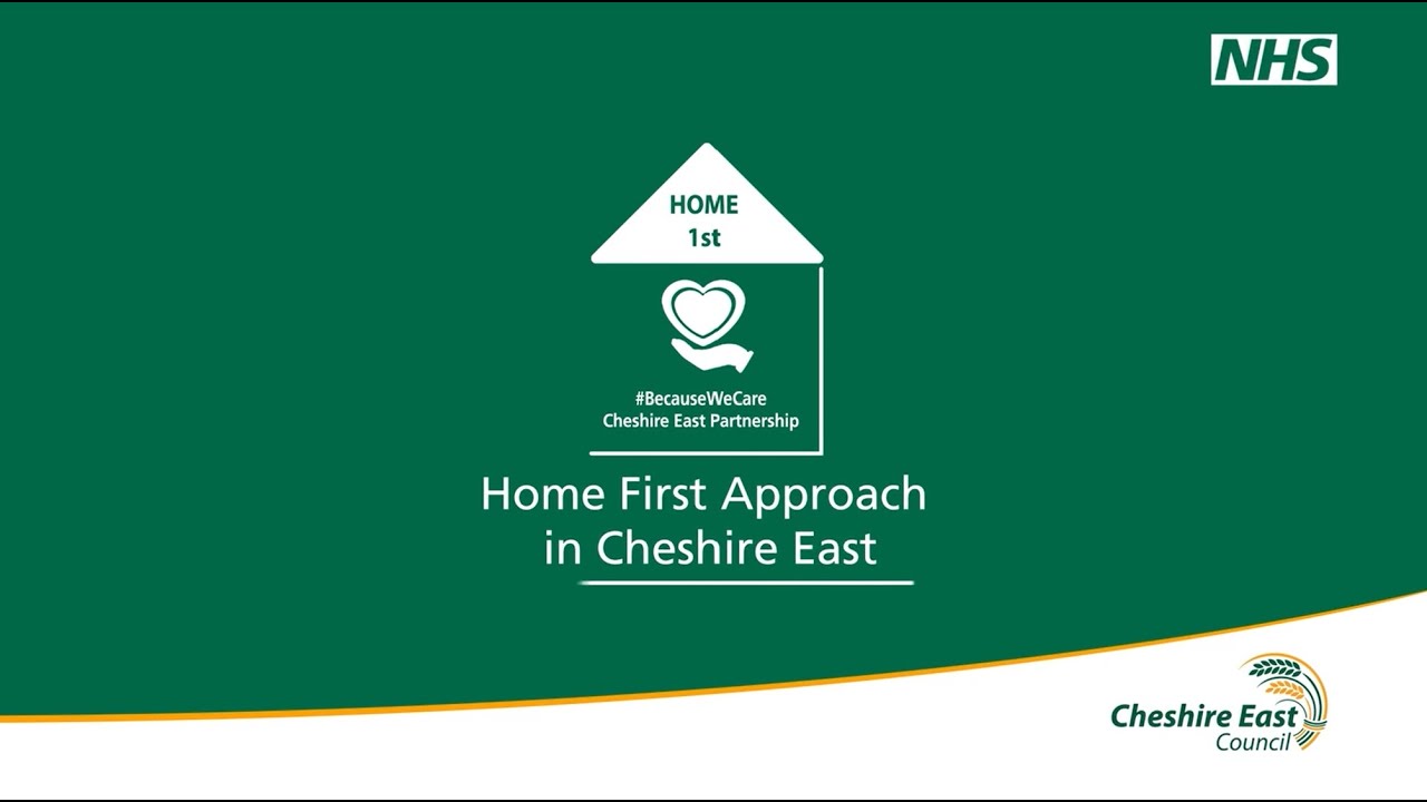 Home First Approach in Cheshire East