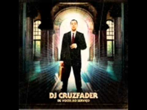 DJ Cruzfader - De Volta Ao Serviço - TT.wmv