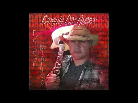 Batalha Dos Amores - Edimar Ribeiro