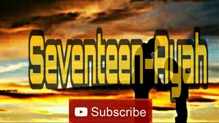 Download lagu Lirik-SEVENTEEN-AYAH LAGU BIKIN NYENTU HATII! mp3