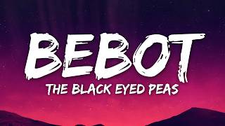 Download lagu The Black Eyed Peas - Bebot (Lyrics) mp3