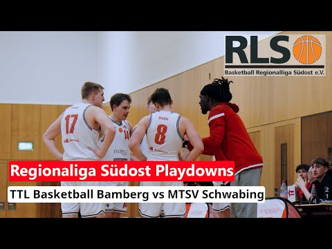 TTL Basketball Bamberg vs MTSV Schwabing Regionalliga Südost Playdowns Highlights
