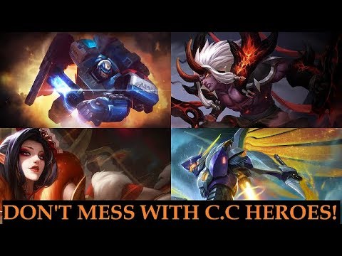Don't Mess with C.C (Crowd control) heroes!!!