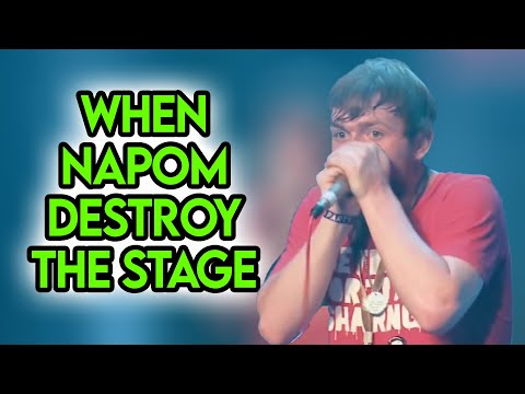 WHEN NAPOM DESTROY THE STAGE!!!