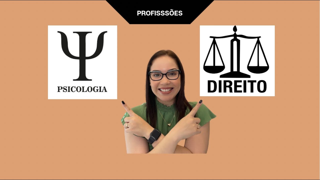 Como escolher entre Psicologia ou Direito