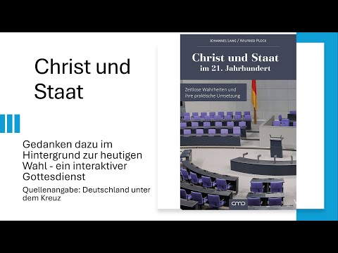 Christ und Staat 23.02.2025
