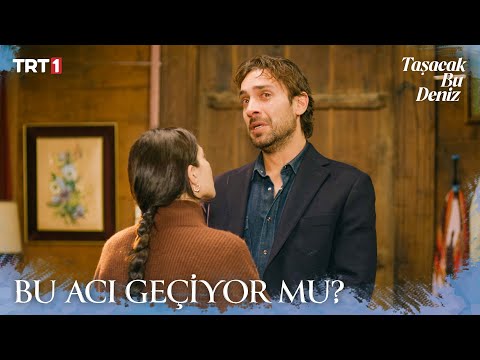 Adil, Esme’den rıza istedi - Taşacak Bu Deniz 9. Bölüm X ETi Browni