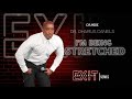 I'm Being Stretched // Exit Strategies Part. 3 // Dr. Dharius Daniels