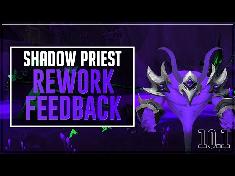 Shadow Priest Feedback - Dragonflight 10.1