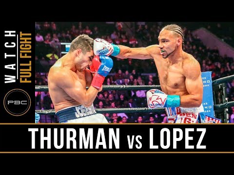 Thurman vs Lopez FULL FIGHT: January 26, 2019 - PBC on FOX