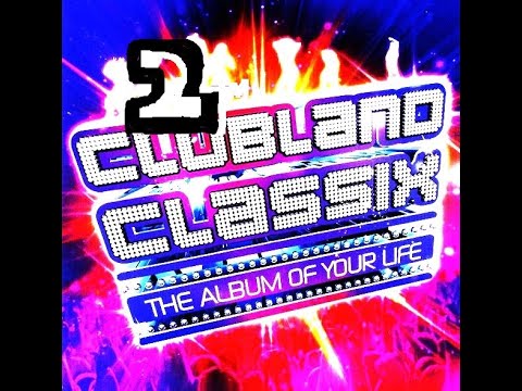 Clubland Classix The Album Of Your Life CD2 2008            #ClublandClassix #EvoMusic2021