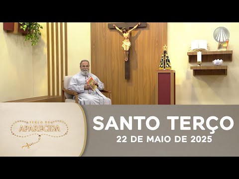 Terço de Aparecida com Pe. Antonio Maria - 22 de maio de 2025 [Mistérios da Luz]