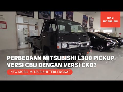 Perbedaan Mitsubishi Pickup L300 Versi CBU dengan CKD